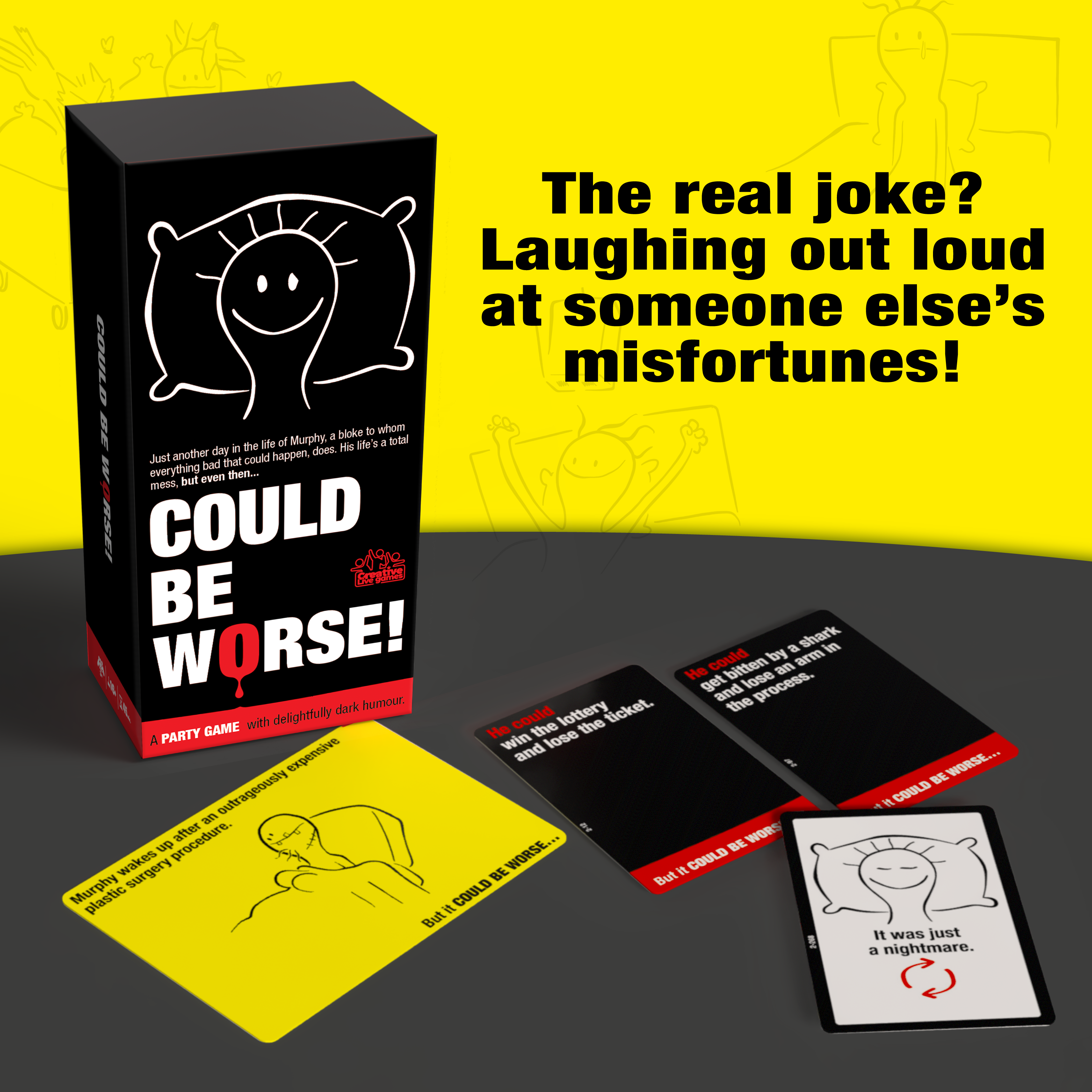 It Could be Worse - Creative Live Games